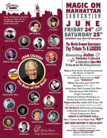 Magic in Manhattan takes place at NYC's Hotel Pennsylvania June 24-25, 2011